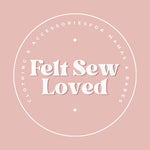 Felt Sew Loved Co.