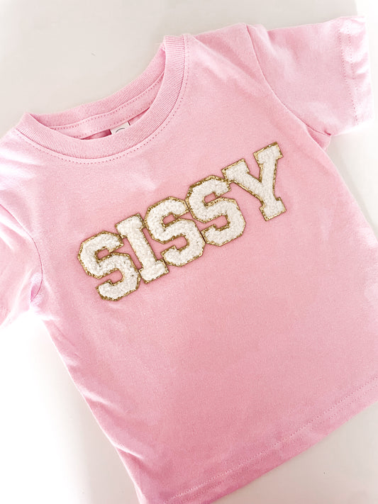Patch Sissy/ Name Tee